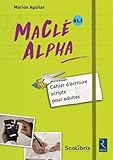 Image de Macle Alpha cahier de lecture pour adultes