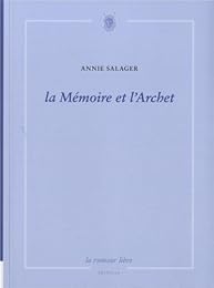 La  mémoire et l'archet