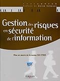 Gestion des risques en sÃ©curitÃ© de l'information (French Edition) by 