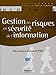 Gestion des risques en sÃ©curitÃ© de l'information (French Edition) by 