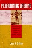 Performing Dreams: Discourses of Immortality Among the Xavante of Central Brazil by