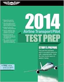 Airline Transport Pilot Test Prep 2014 Study Amp Prepare