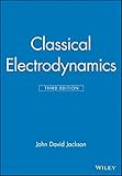 Classical Electrodynamics Third Edition