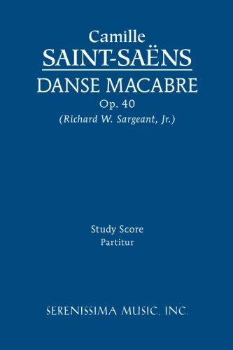Danse macabre, Op. 40: Study score