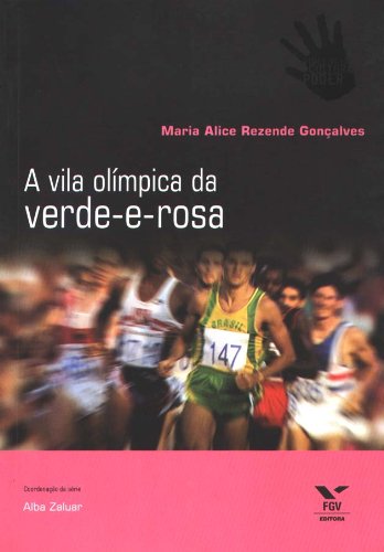 Loaperteho: A Vila Olímpica da Verde e Rosa livro .pdf Maria Alice ...