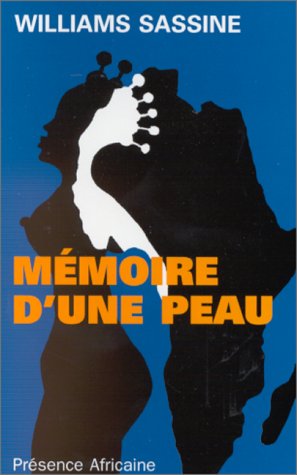 Mémoire d'une peau: Roman (French Edition) by Williams Sassine (Mass Market Paperback)