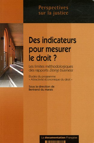 Des  indicateurs pour mesurer le droit ?