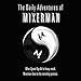 The Daily Adventures of Mixerman
