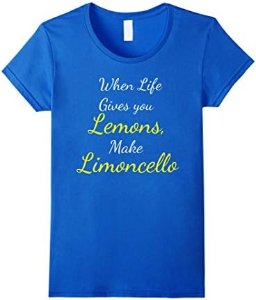 Womens When Life Gives You Lemons Make Limoncello Funny Shirt Medium Royal Blue