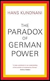 The Paradox of German Power