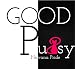 Good Pussy: Do You Own It? (Womens Sex Topics Book 1) by Nirvana Pride