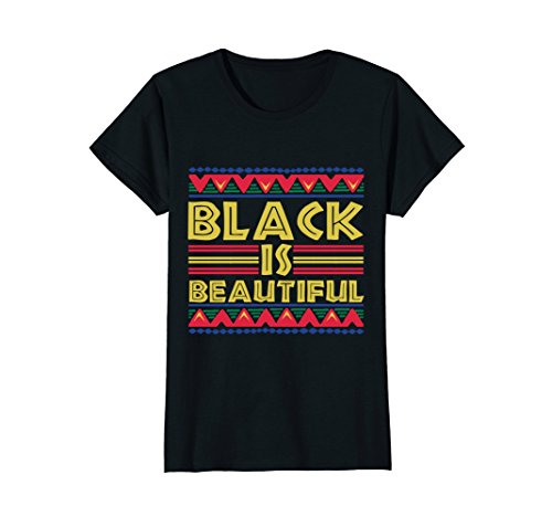 Womens Black is Beautiful: African American T-Shirt for Men &amp; Women XL Black