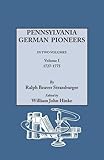 Pennsylvania German Pioneers, Vol. 1