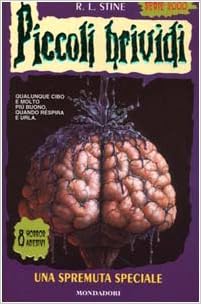 R. L. Stine - Piccoli brividi. Una spremuta speciale (1998)