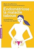 Endométriose: La Maladie Taboue (French Edition) by 
