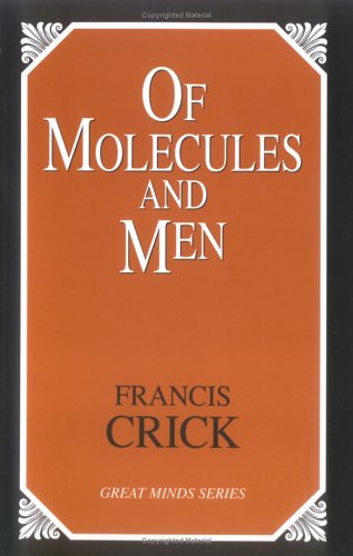 "Of Molecules and Men (Life Science (Great Minds))" av Francis Crick