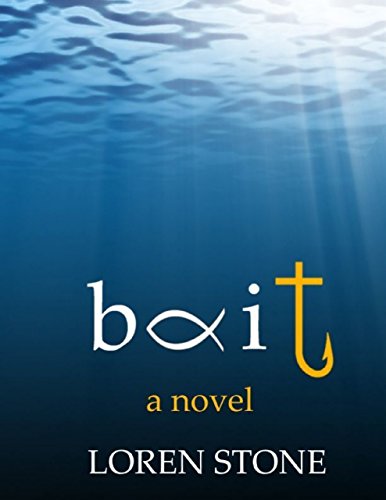 Bait - A Novel