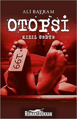 otopsi kizil sedye ali bayram