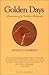 Golden Days: Memories of a Golden Retriever by Arthur Vanderbilt