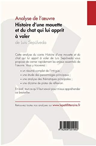 Amazon Com Histoire D Une Mouette Et Du Chat Qui Lui Apprit A Voler De Luis Sepulveda Analyse De L Oeuvre Comprendre La Litterature Avec Le Petit Litteraire Fiche De Lecture French Edition Roland