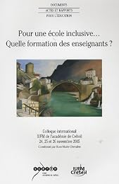 Pour une école inclusive... Quelle formation des enseignants ?