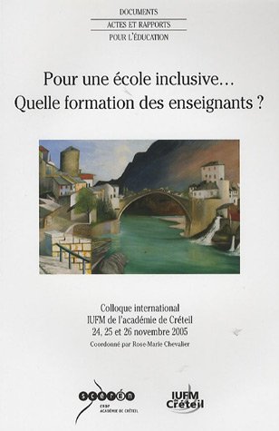 Pour une école inclusive... Quelle formation des enseignants ?