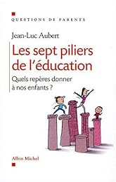 Les  sept piliers de l'éducation