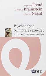 Psychanalyse ou morale sexuelle