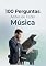 Livro 100 Perguntas Antes de Fazer Música