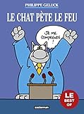 Le Chat pète le feu: Best of (Les Best of du Chat) (French Edition) by 