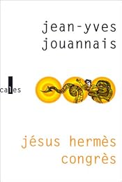 Jésus Hermès Congrès