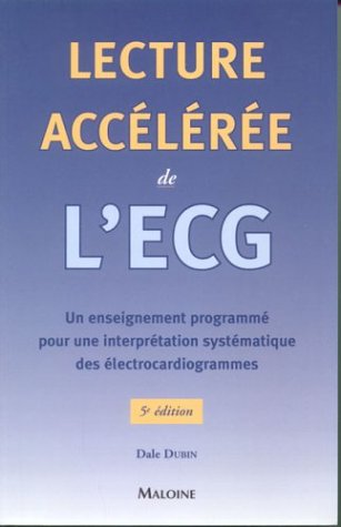 Lecture accélérée de l'ECG