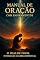 Livro Manual de Oração com Ensinamentos: 31 Dias de Fogo, Intimidade e Guerra Espiritual