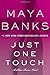 Just One Touch: A Slow Burn Novel (Slow Burn Novels, 5)