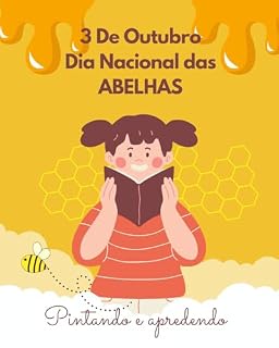 Livro DIA MUNDIAL DAS ABELHAS: PINTANDO E APREDENDO