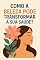 Livro Como A Beleza Pode Transformar A Sua Saúde?