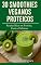 Livro 30 Smoothies Veganos Proteicos
