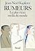 Rumeurs - Le plus vieux média du monde (French Edition) by 