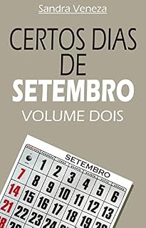 Livro CERTOS DIAS DE SETEMBRO - VOLUME DOIS
