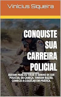 Livro CONQUISTE SUA CARREIRA POLICIAL