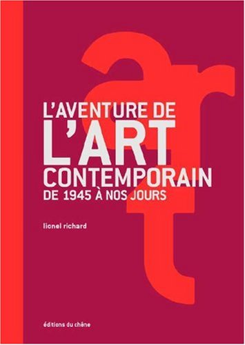 L' aventure de l'art contemporain