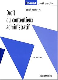 Droit du contentieux administratif