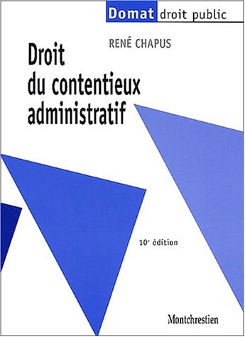 Droit du contentieux administratif