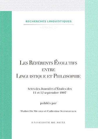 Les  référents évolutifs entre linguistique et philosophie