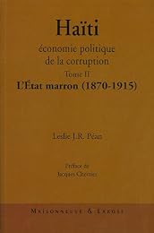 Haïti, économie politique de la corruption