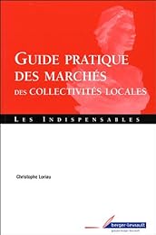 Guide pratique des marchés des collectivités locales