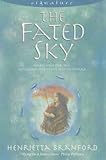 Front cover for the book The Fated Sky by Henrietta Branford