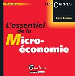 L' essentiel de la micro-économie