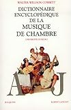 Dictionnaire de la musique de chambre, 2 volumes by