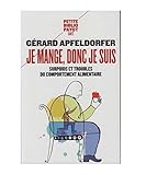 Image de Je mange donc je suis : Surpoids et troubles du comportement alimentaire